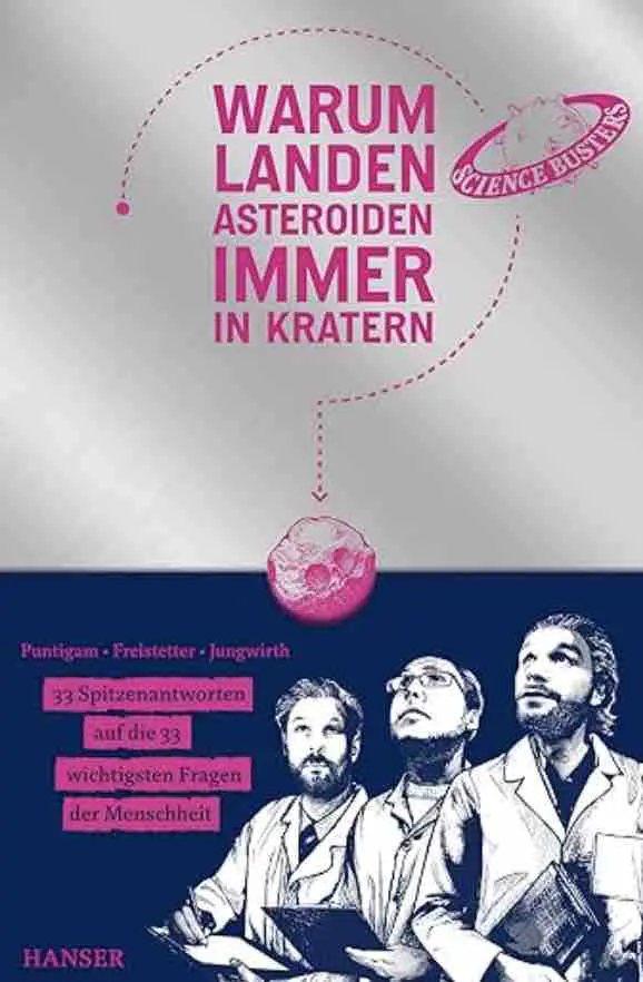 Buchcover „Warum landen Asteroiden immer in Kratern?“ von Martin Puntigam; Florian Freistetter; Helmut Jungwirth