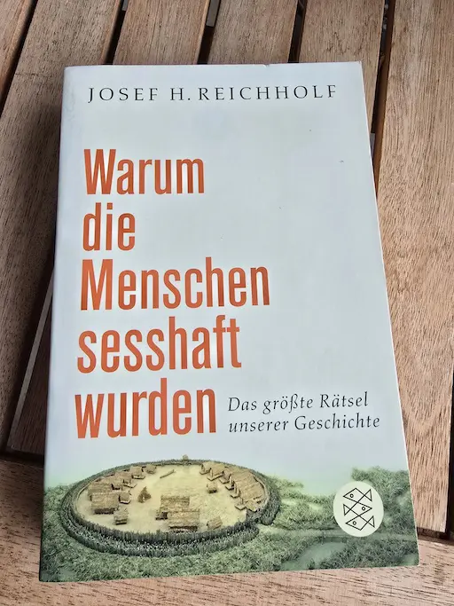 Beitragsbild zu „Warum die Menschen sesshaft wurden“