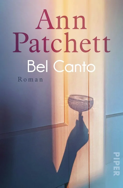 Buchcover „Bel Canto“ von Ann Patchett