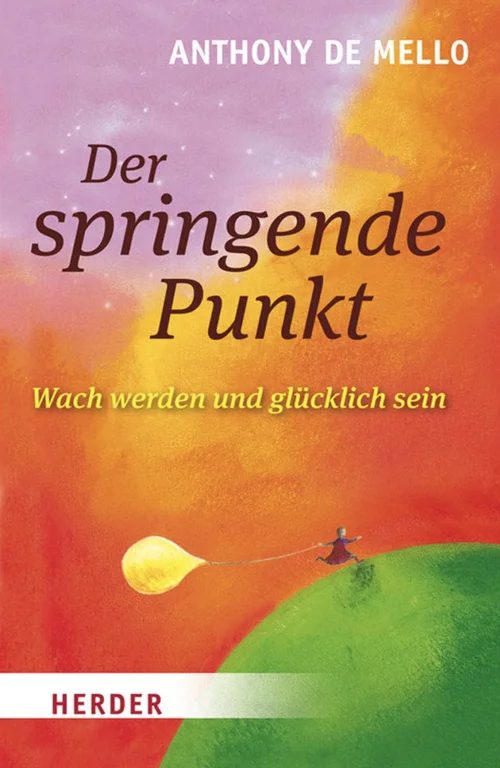 Buchcover „Der springende Punkt“ von Anthony De Mello