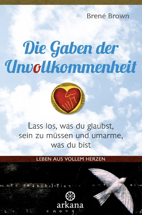 Buchcover „Die Gabe der Unvollkommenheit“ von Brené Brown
