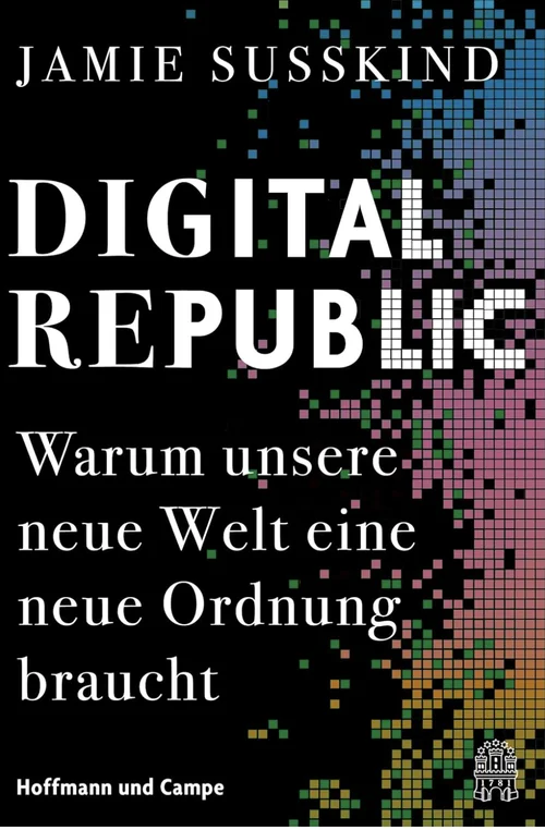 Buchcover „Digital Republic“ von Jamie Susskind