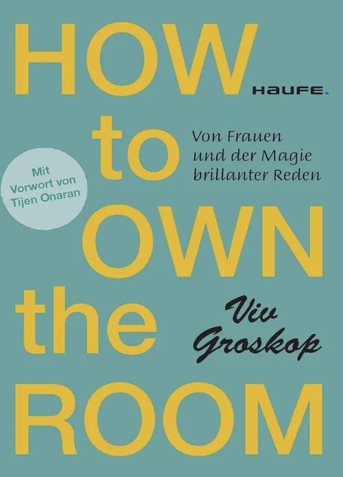 Buchcover „How to Own the Room“ von Viv Groskop