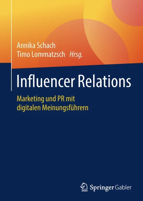 Buchcover „Influencer Relations“ von Annika Schach,Timo Lommatzsch