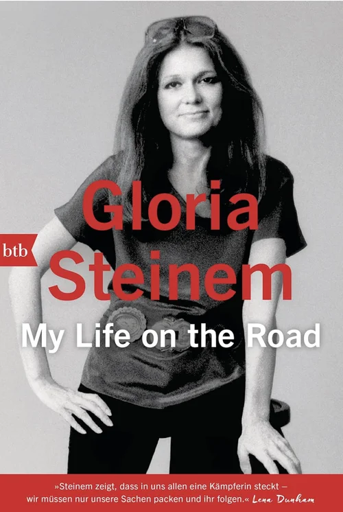 Buchcover „My Life on the Road“ von Gloria Steinem