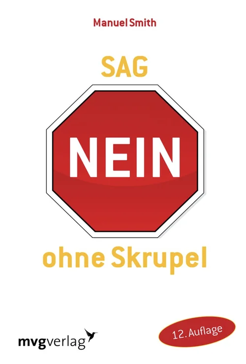 Buchcover „Sag nein ohne Skrupel“ von Manuel Smith
