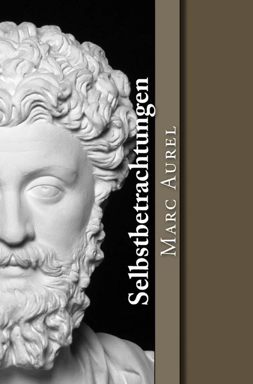 Buchcover „Selbstbetrachtungen“ von Marcus Aurelius