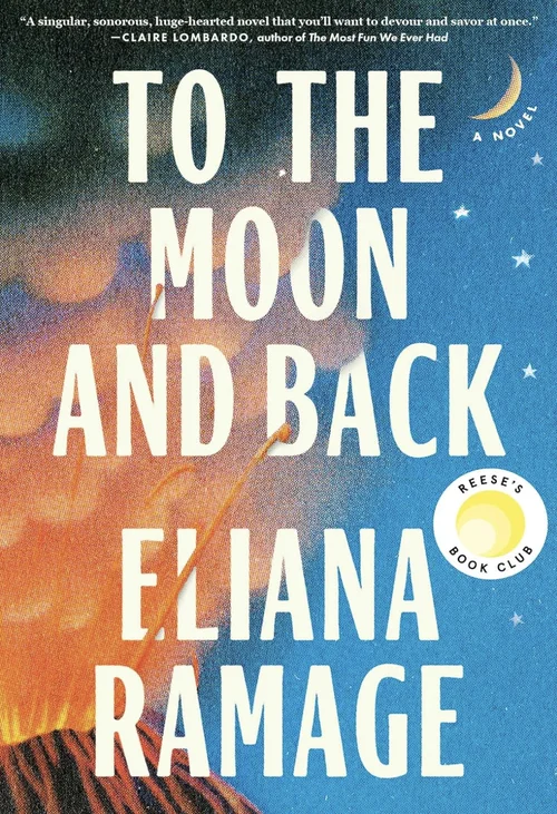 Buchcover „To the Moon and Back“ von Eliana Ramage