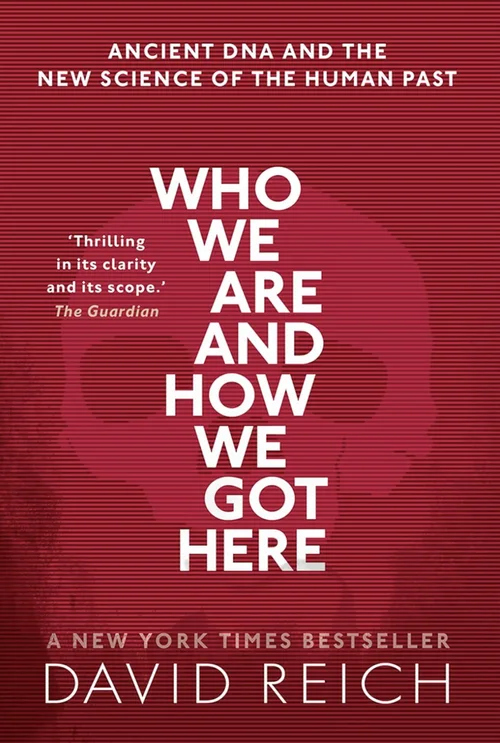 Buchcover „Who We Are and How We Got Here“ von David Reich