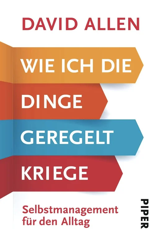 Buchcover „Wie ich die Dinge geregelt kriege“ von David Allen