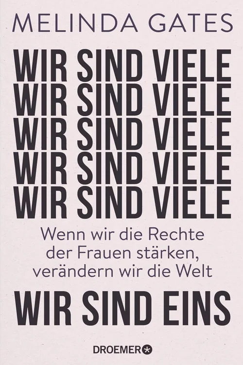 Buchcover „Wir sind viele, wir sind eins“ von Melinda Gates